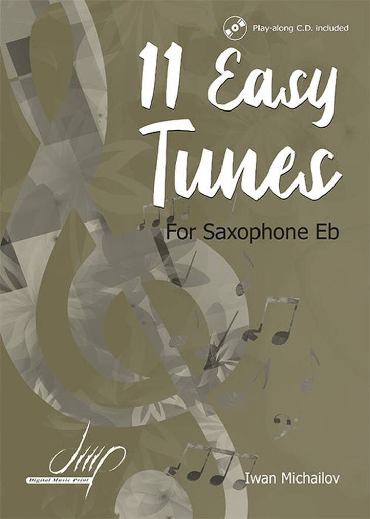 11 Easy Tunes for Eb Saxophone